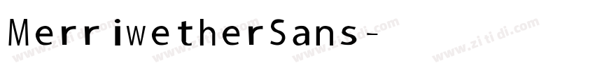 Merriwether Sans字体转换